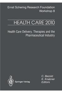 Health Care 2010