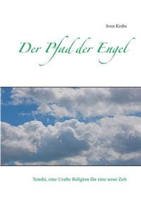Der Pfad der Engel
