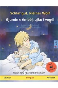 Schlaf gut, kleiner Wolf - Gjumin e ëmbël, ujku i vogël (Deutsch - Albanisch)