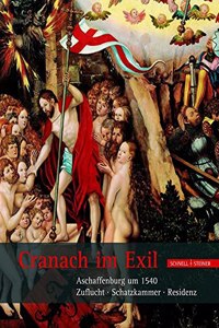 Cranach Im Exil