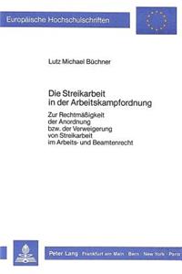 Die Streikarbeit in der Arbeitskampfordnung