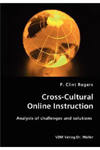 Cross-Cultural Online Instruction-Analysis of challenges and solutions