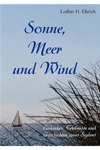 Sonne, Meer Und Wind