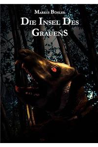 Die Insel des Grauens