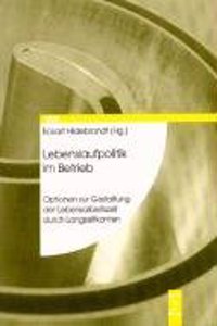 Lebenslaufpolitik Im Betrieb