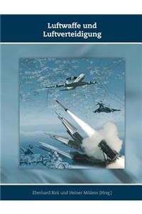 Luftwaffe und Luftverteidigung
