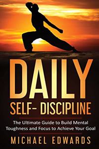 Daily Self- Discipline