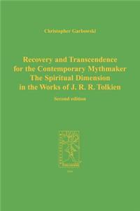 Recovery and Transcendence for the Contemporary Mythmaker