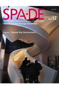 Spa-de 12: Space & Design - International Review of Interior Design