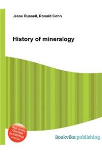 History of Mineralogy