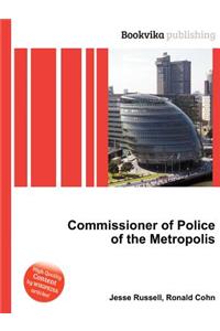 Commissioner of Police of the Metropolis