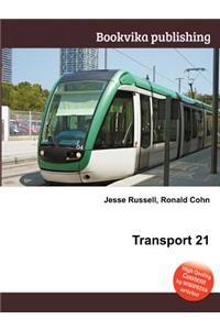 Transport 21