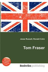 Tom Fraser