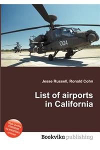 List of Airports in California