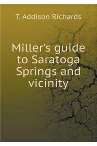 Miller's guide to Saratoga Springs and vicinity