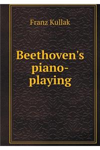 Beethoven's piano-playing