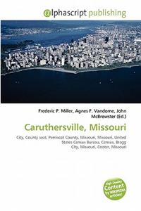 Caruthersville, Missouri