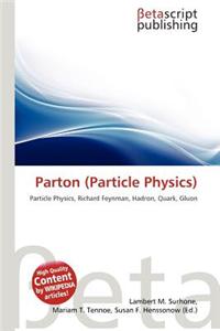 Parton (Particle Physics)