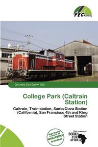 College Park (Caltrain Station)