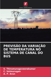 Previsão Da Variação de Temperatura No Sistema de Canal Do Bus