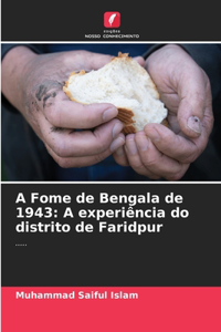 A Fome de Bengala de 1943