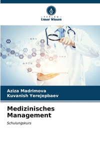 Medizinisches Management