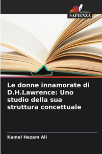 donne innamorate di D.H.Lawrence