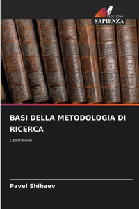 Basi Della Metodologia Di Ricerca