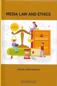 MEDIA LAW AND ETHICS