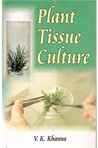 Plant Tissue Culture