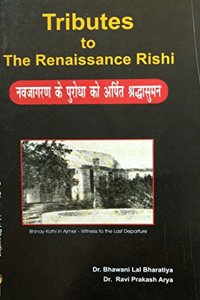 Tributes to the Rennaisance Rishi