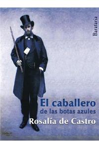 El Caballero de Las Botas Azules