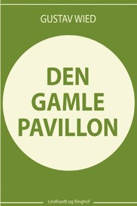 Den gamle pavillon