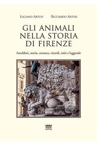 Gli Animali Nella Storia Di Firenze