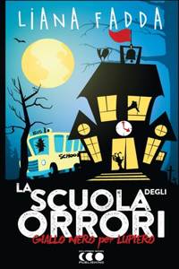 Scuola degli Orrori