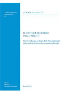 Il Difficile Recupero Dello Spirito