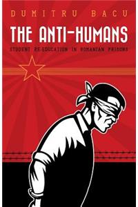 Anti-Humans