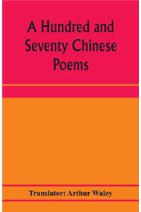 hundred and seventy Chinese poems