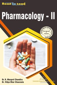 B.SC Nursing 4th Semester Pharmacology- II book by Thakur Publication