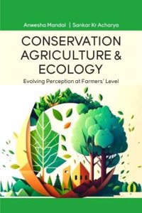 Conservation Agriculture and Ecology