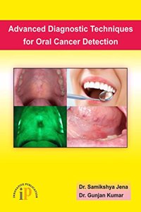 Advanced Diagnostic Techniques for Oral Cancer Detection