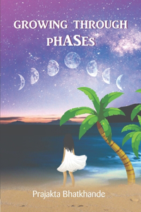 Growing Through Phases