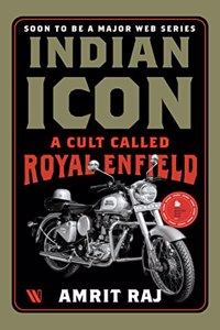 Indian Icon: A Cult Called Royal Enfield