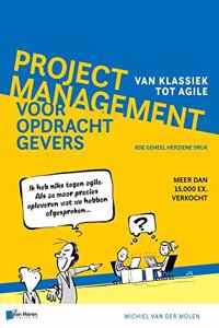 Projectmanagement Voor Opdrachtgevers 6de Herziene Druk