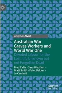 Australian War Graves Workers and World War One