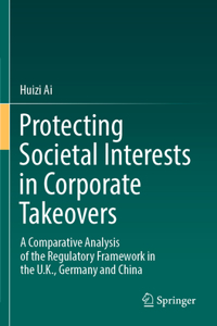 Protecting Societal Interests in Corporate Takeovers