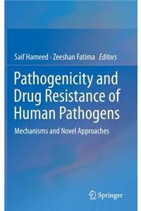 Pathogenicity and Drug Resistance of Human Pathogens