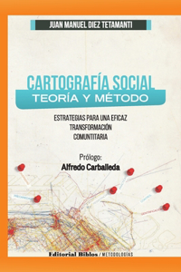 Cartografía Social Teoría y Método