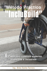 Método Práctico IncluBuild