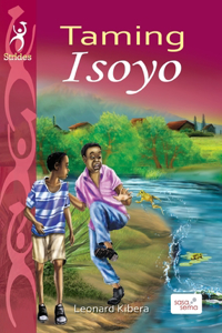 Taming Isoyo